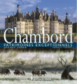 Couverture Chambord : Patrimoines Exceptionnels  Editions Eyrolles 2005