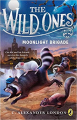 Couverture The Wild Ones, book 2 : Moonlight Brigade Editions Puffin Books 2017