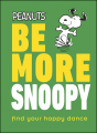 Couverture Be more  snoopy Editions Carlsen (DK) 2020