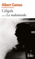 Couverture Le Malentendu suivi de Caligula / Caligula suivi de Le Malentendu Editions Folio  1972