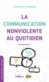 Couverture La Communication nonviolente au quotidien Editions Jouvence 2003