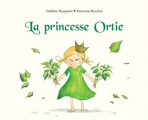 Couverture La Princesse Ortie Editions L'École des loisirs (Kaléidoscope) 2021