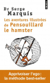 Couverture Les aventures illustrées de Pensouillard le hamster Editions Points 2019