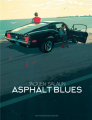 Couverture Asphalt Blues  Editions Les Humanoïdes Associés 2021