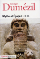 Couverture Mythe et Epopée I, II, III Editions Gallimard  (Quarto) 1995