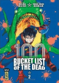 Couverture Bucket list of the dead, tome 02 Editions Kana (Big) 2021