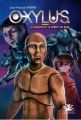 Couverture Oxylus, le garçon et le robot en bois Editions Le Lac aux Fées 2021