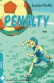 Couverture Penalty, tome 1 : Ivo Editions Kadaline 2021