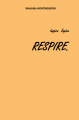 Couverture Inspire Expire RESPIRE. Editions Autoédité 2021