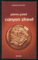 Couverture Canyon Street Editions Denoël (Présence du futur) 1978