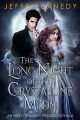 Couverture Heirs of Magic, book 0.5: The Long Night of the Crystalline Moon Editions Autoédité 2021
