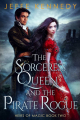Couverture Heirs of Magic, book 2: The Sorceress Queen and the Pirate Rogue Editions Autoédité 2021