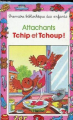 Couverture Attachants Tchip et Tchoup ! Editions Hemma (Mini-Club) 1989