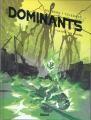 Couverture Les Dominants, tome 3 : Le choc des mondes Editions Glénat 2021