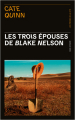 Couverture Les Trois Épouses de Blake Nelson Editions Les Presses de la Cité 2021