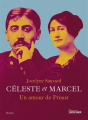 Couverture Céleste et Marcel : un amour de Proust Editions du Rocher 2021