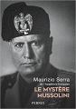 Couverture Le mystère Mussolini Editions Perrin 2021