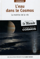 Couverture Voyage dans le cosmos, tome 05 : L'eau dans le cosmos  Editions RBA 2018