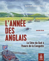 Couverture L'Année des Anglais : La Côte-du-Sud à l'heure de la Conquête Editions Septentrion 2021