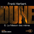 Couverture Le Cycle de Dune (7 tomes), tome 7 : La Maison des mères Editions Lizzie 2019