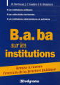 Couverture B.a. ba sur les institutions Editions Studyrama 2006