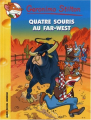 Couverture Quatre souris au Far-West Editions Albin Michel (Jeunesse) 2007