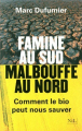 Couverture Famine au sud, malbouffe au nord Editions NiL 2012