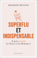Couverture Superflu et indispensable Editions Flammarion 2018