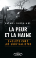 Couverture La peur et la haine - Enquête chez les survivalistes Editions Michel Lafon 2021
