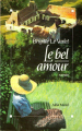 Couverture Le bel amour Editions Albin Michel 1990