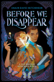Couverture Before We Disappear Editions HarperTeen 2021