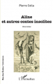 Couverture Aline et autres contes insolites Editions L'Harmattan 2021
