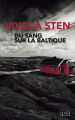 Couverture Du sang sur la baltique Editions France Loisirs (Spécial suspence) 2013