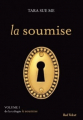 Couverture La Soumise, tome 1 Editions Marabout (Red Velvet) 2014