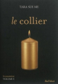 Couverture La soumise, tome 5 : Le collier Editions Marabout (Red Velvet) 2015