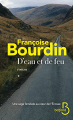 Couverture D'eau et de feu, tome 1 Editions Belfond 2013