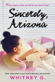 Couverture Sincerely, Arizona Editions Autoédité 2015