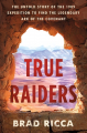 Couverture True Raiders Editions St. Martin's Press 2021