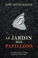 Couverture Le collectionneur, tome 1 : Le jardin des papillons Editions de Noyelles 2021