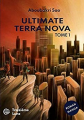 Couverture Ultimate Terra Nova, tome 1 Editions Treizième Lune 2021