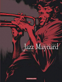 Couverture Jazz Maynard, tome 7 : Live in Barcelona Editions Dargaud 2019