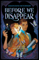 Couverture Before We Disappear Editions HarperTeen 2021