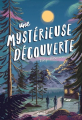 Couverture Une Mystérieuse Découverte Editions Seuil (Jeunesse) 2021