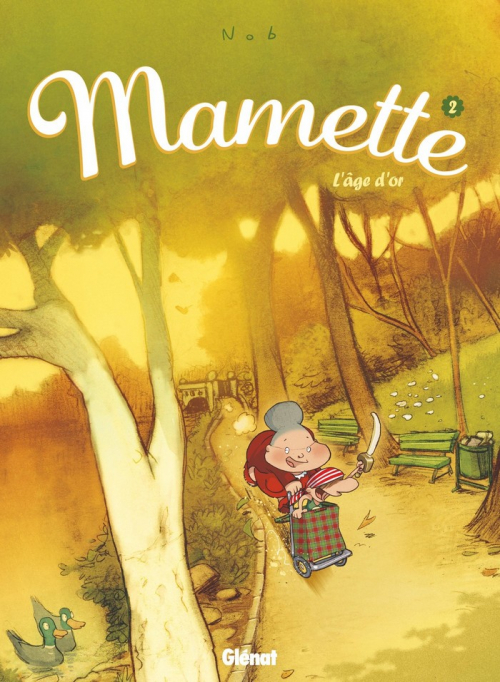 Couverture Mamette, tome 2 : L'âge d'or