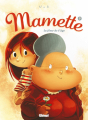 Couverture Mamette, tome 5 : La fleur de l'âge Editions Glénat (Tchô ! La collec...) 2013