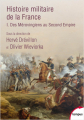 Couverture Histoire militaire de la France, tome 1 : Des Mérovingiens au Second Empire Editions Perrin (Tempus) 2021