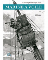 Couverture Au temps héroïque de la Marine à Voile Editions Locus Solus 2019