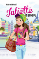 Couverture Juliette autour du monde, intégrale, tome 2 : Juliette à Amsterdam et Juliette à Paris Editions Hurtubise 2016