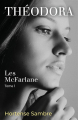 Couverture Les McFarlane, tome 1 : Théodora Editions Autoédité 2021