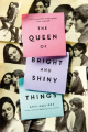Couverture The Queen of Bright and Shiny Things Editions Square Fish 2016
